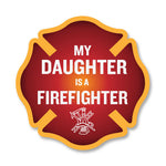 My Daughter is a Firefighter Maltese Cross Decal - 4"