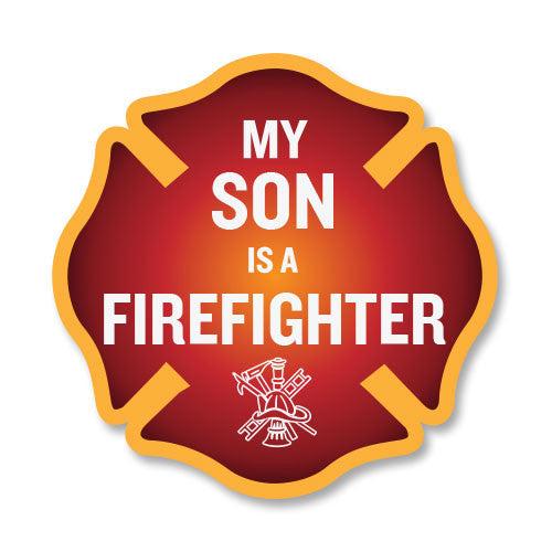 My Son is a Firefighter car decal 4"